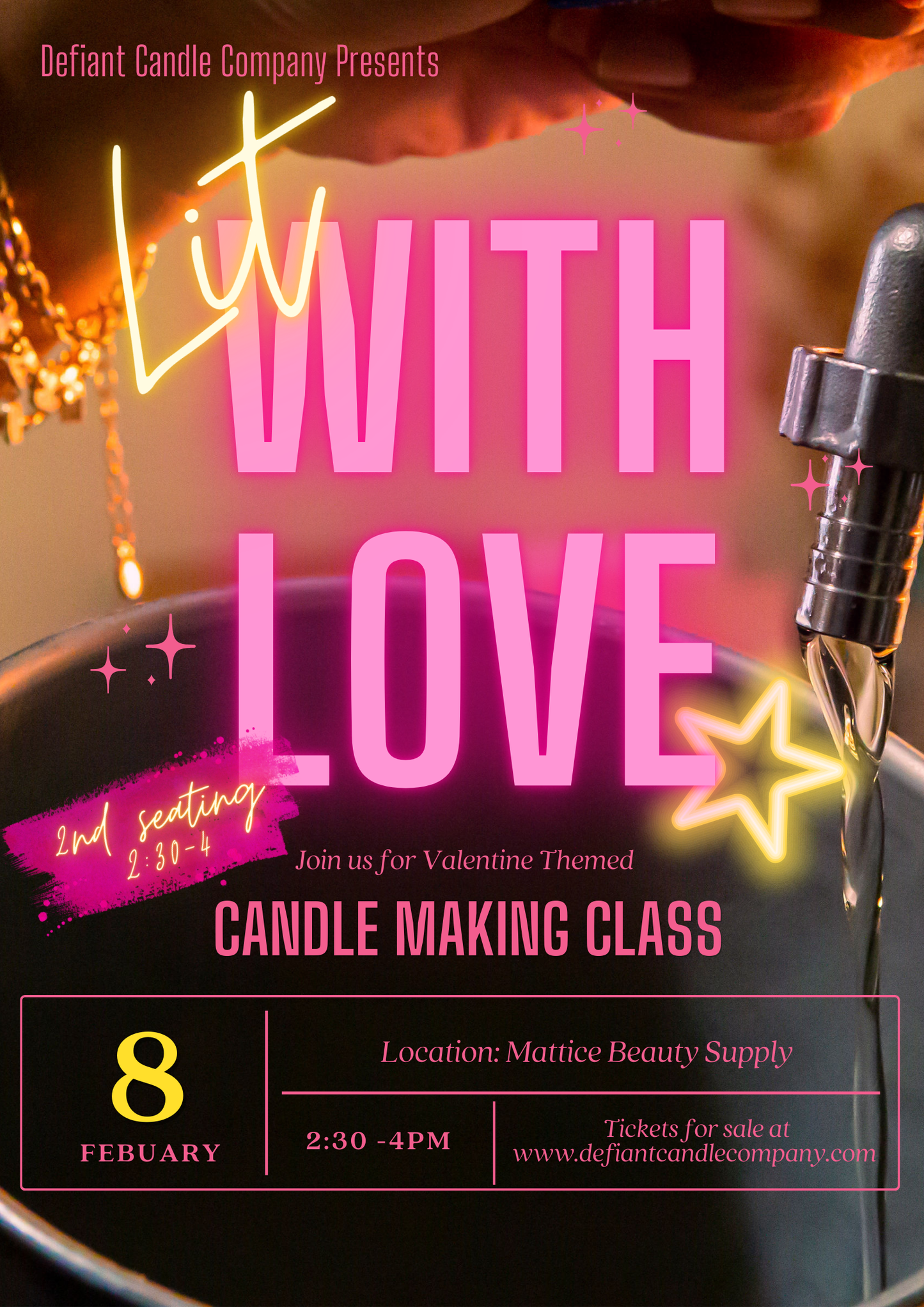 Lit With Love Candle Pour 2nd Seating 2:30 - 4p